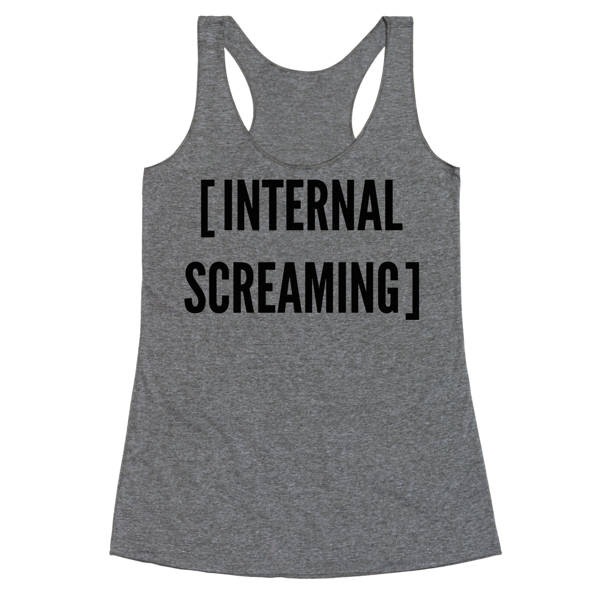 Internal Screaming  Racerback Tank